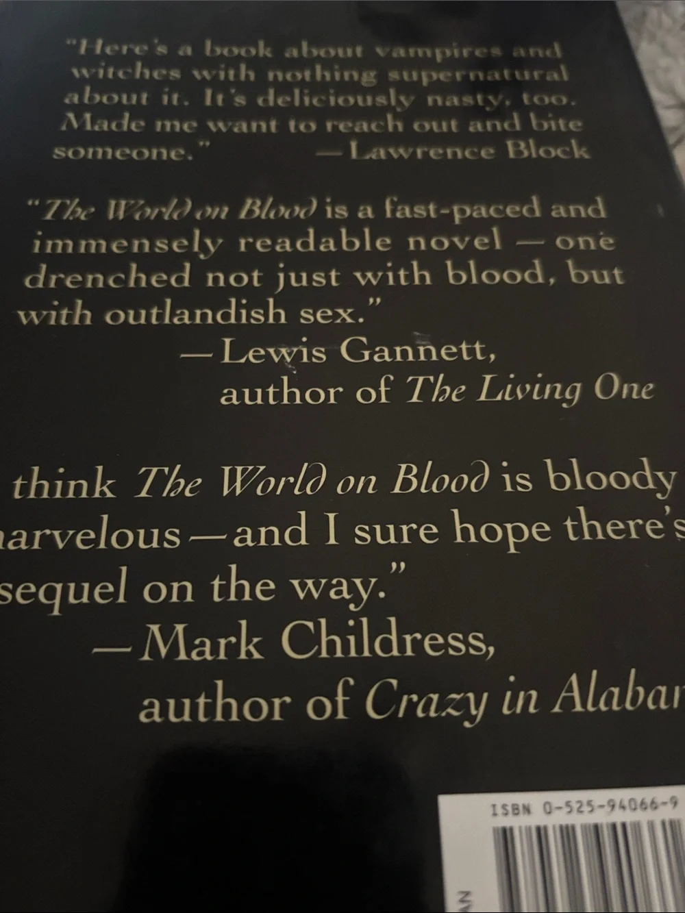 The World on Blood is a 1996 horror novel by Jonathan Nasaw